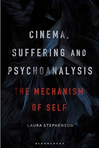 Cinema, Suffering and Psychoanalysis