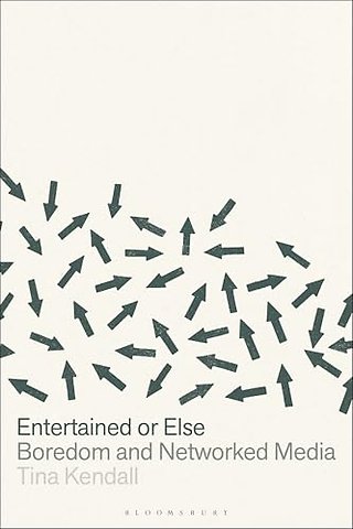 Entertained or Else
