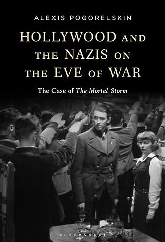 Hollywood and the Nazis on the Eve of War