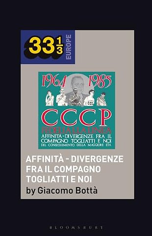 CCCP - Fedeli Alla Linea’s Affinita - Divergenze Fra Il Compagno Togliatti e Noi