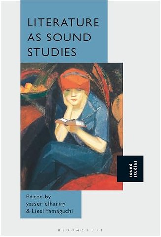 Literature as Sound Studies