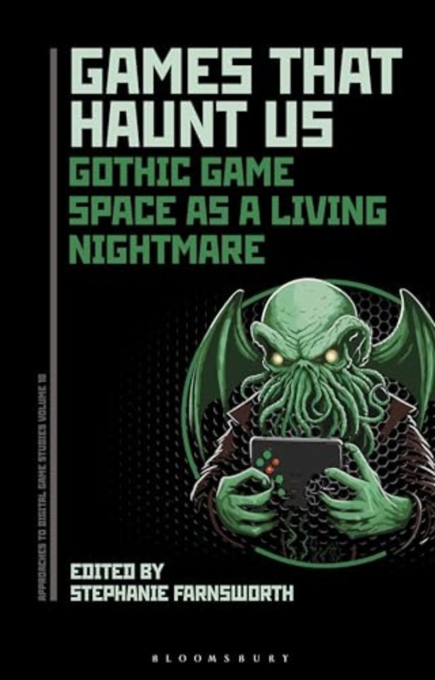 Games That Haunt Us
