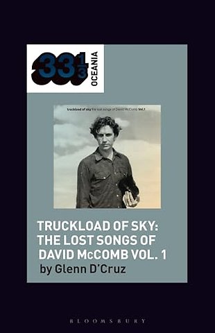 Various Artists' Truckload of Sky: The Lost Songs of David McComb Vol. 1
