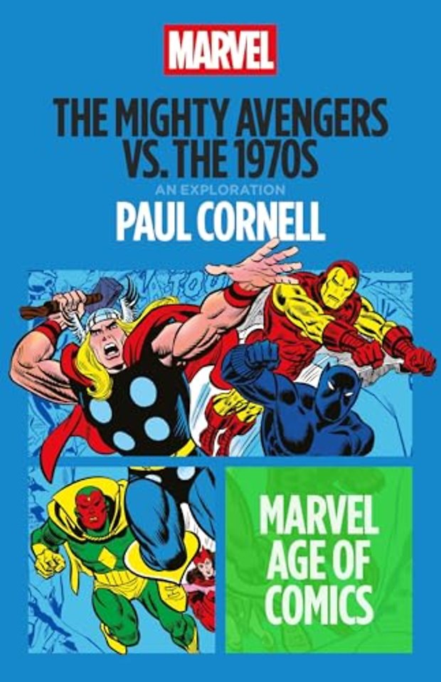 The Mighty Avengers vs. the 1970s