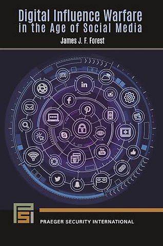 Digital Influence Warfare in the Age of Social Media