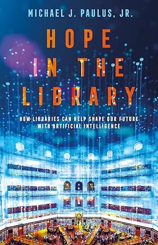 Hope in the Library