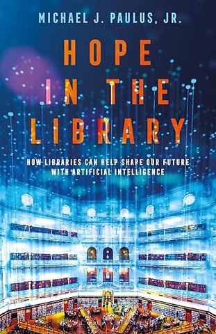 Hope in the Library