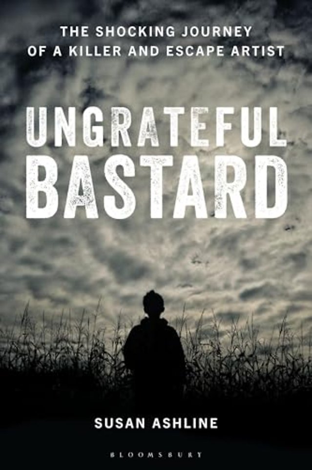 Ungrateful Bastard