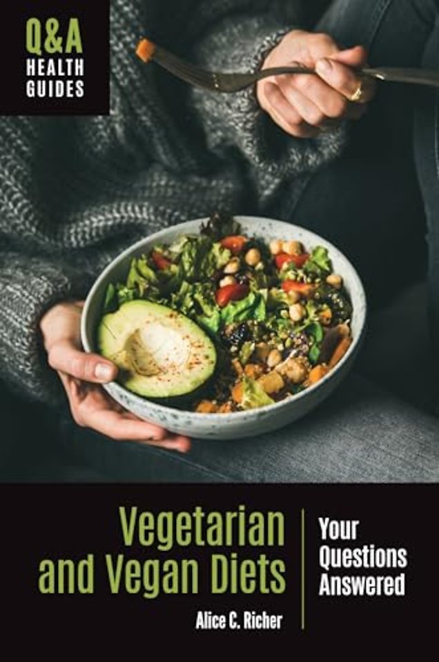 Vegetarian and Vegan Diets