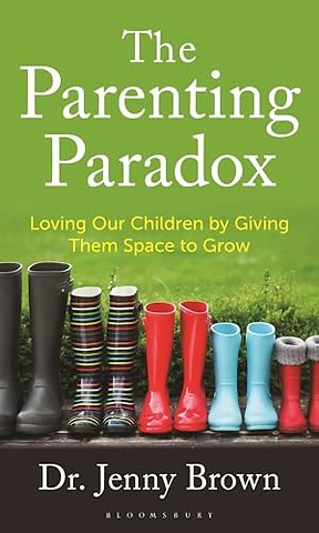 The Parenting Paradox