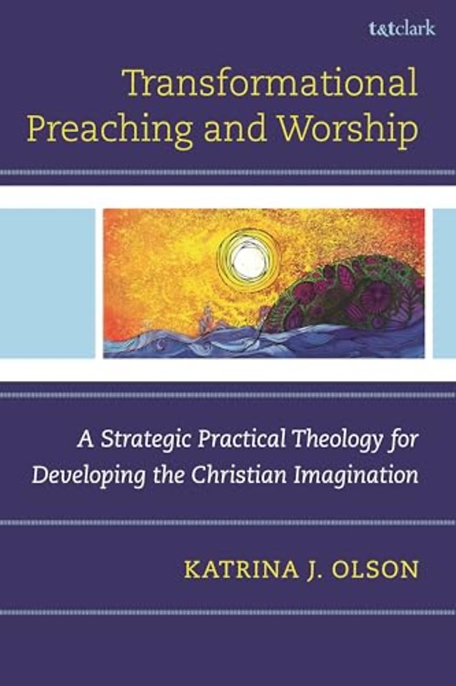 Transformational Preaching and Worship