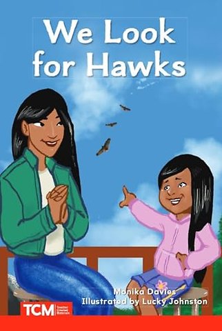 We Look for Hawks