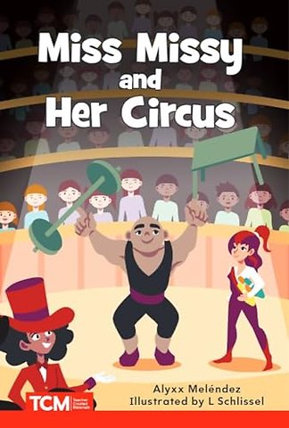 Miss Missy and Her Circus
