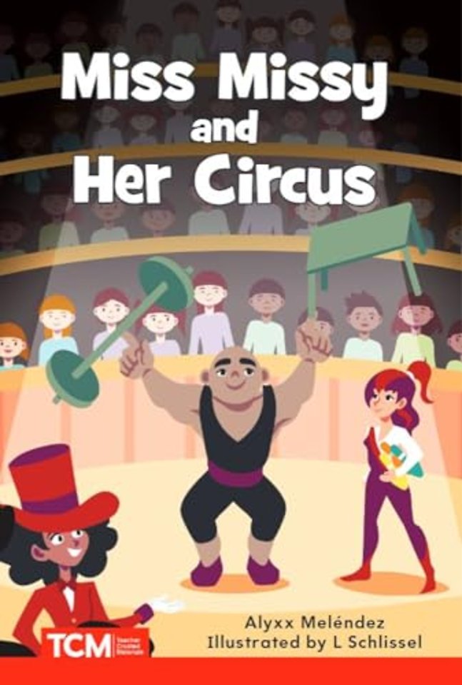 Miss Missy and Her Circus