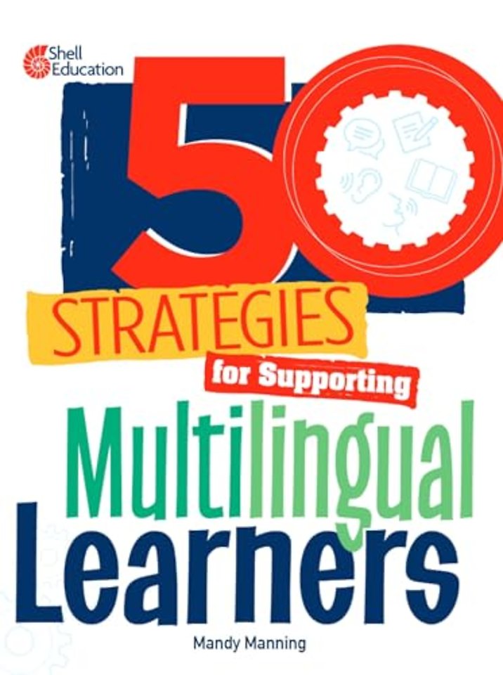 50 Strategies for Supporting Multilingual Learners