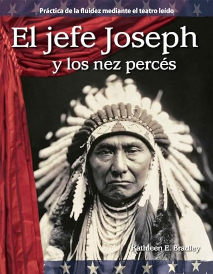 El jefe Joseph y los nez perces