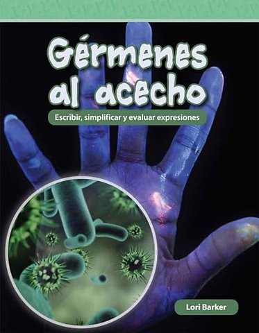 Germenes al acecho