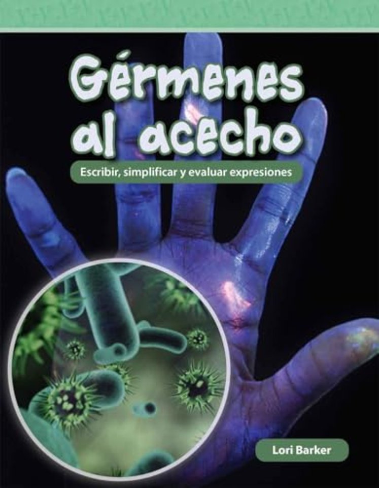 Germenes al acecho