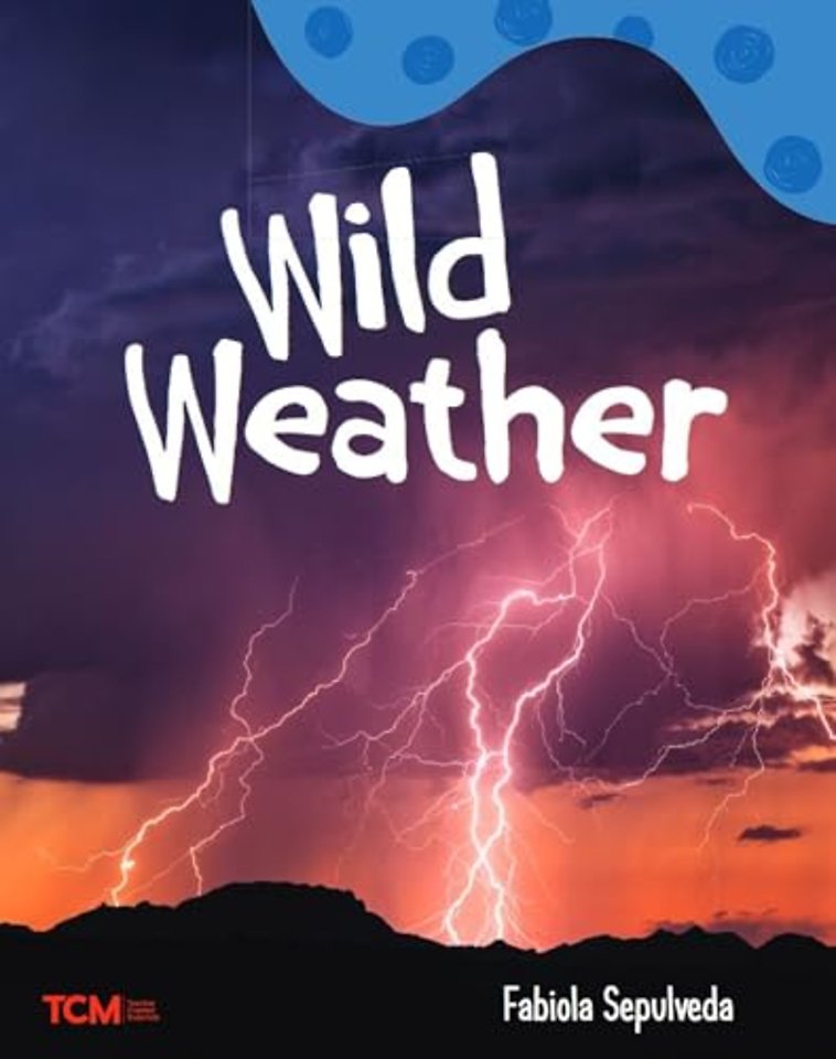 Wild Weather