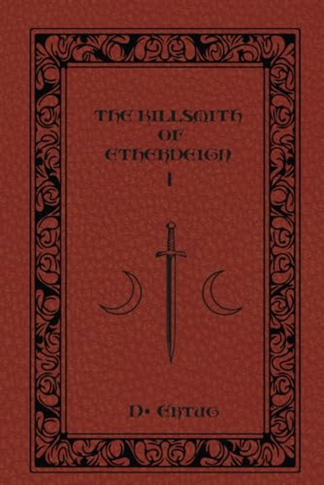 The Killsmith of Etherdeign