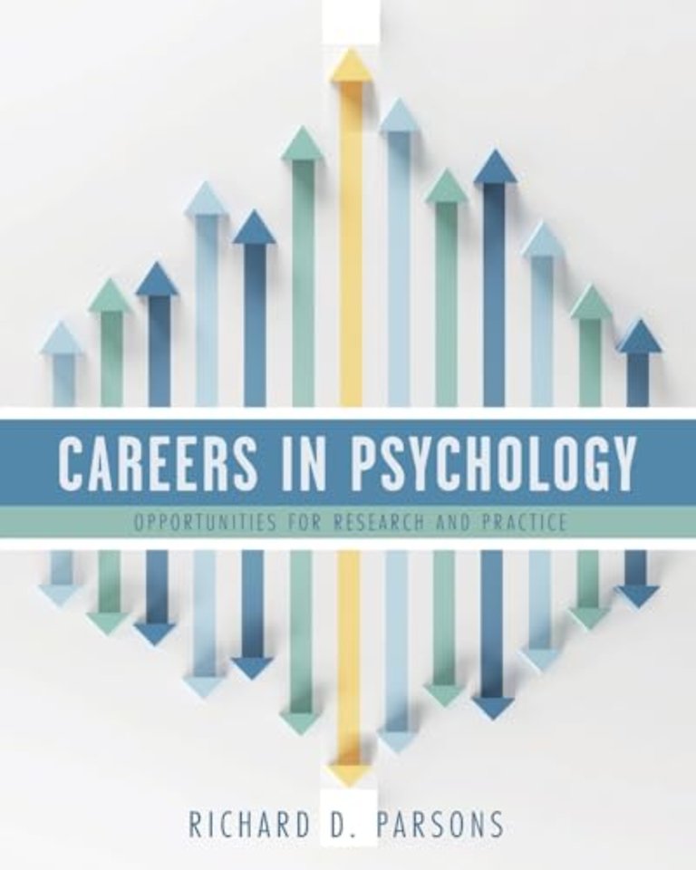 Careers in Psychology – Opportunities for Research and Practice