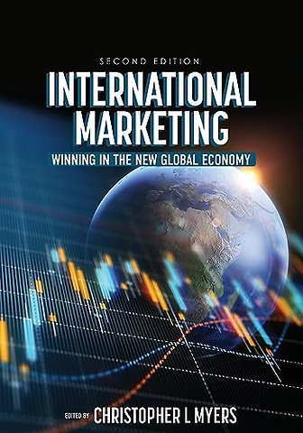 International Marketing – Winning in the New Global Economy