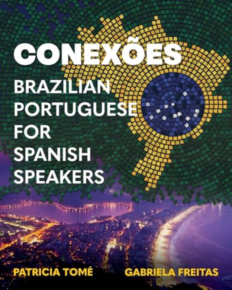Conexões – Brazilian Portuguese for Spanish Speakers