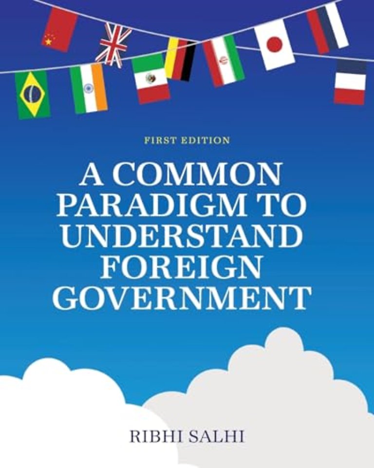 A Common Paradigm to Understand Foreign Government
