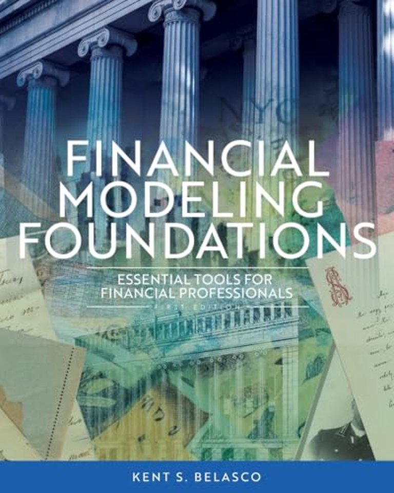 Financial Modeling Foundations – Essential Tools for Financial Professionals