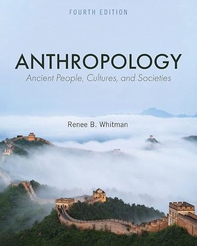 Anthropology – Ancient People, Cultures, and Societies