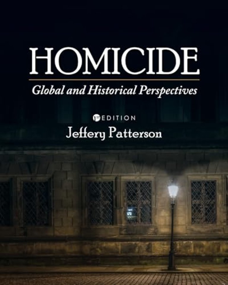 Homicide – Global and Historical Perspectives