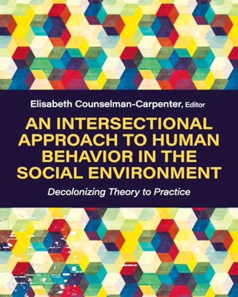 An Intersectional Approach to Human Behavior in – Decolonizing Theory to Practice