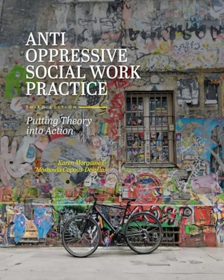 Anti–Oppressive Social Work Practice – Putting Theory Into Action