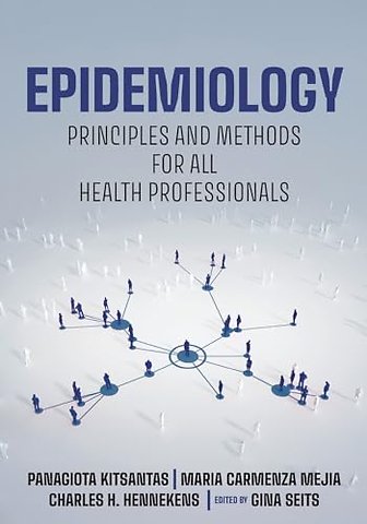 Epidemiology – Principles and Methods for All Health Professionals