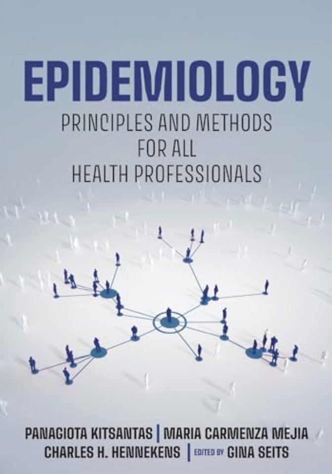 Epidemiology – Principles and Methods for All Health Professionals