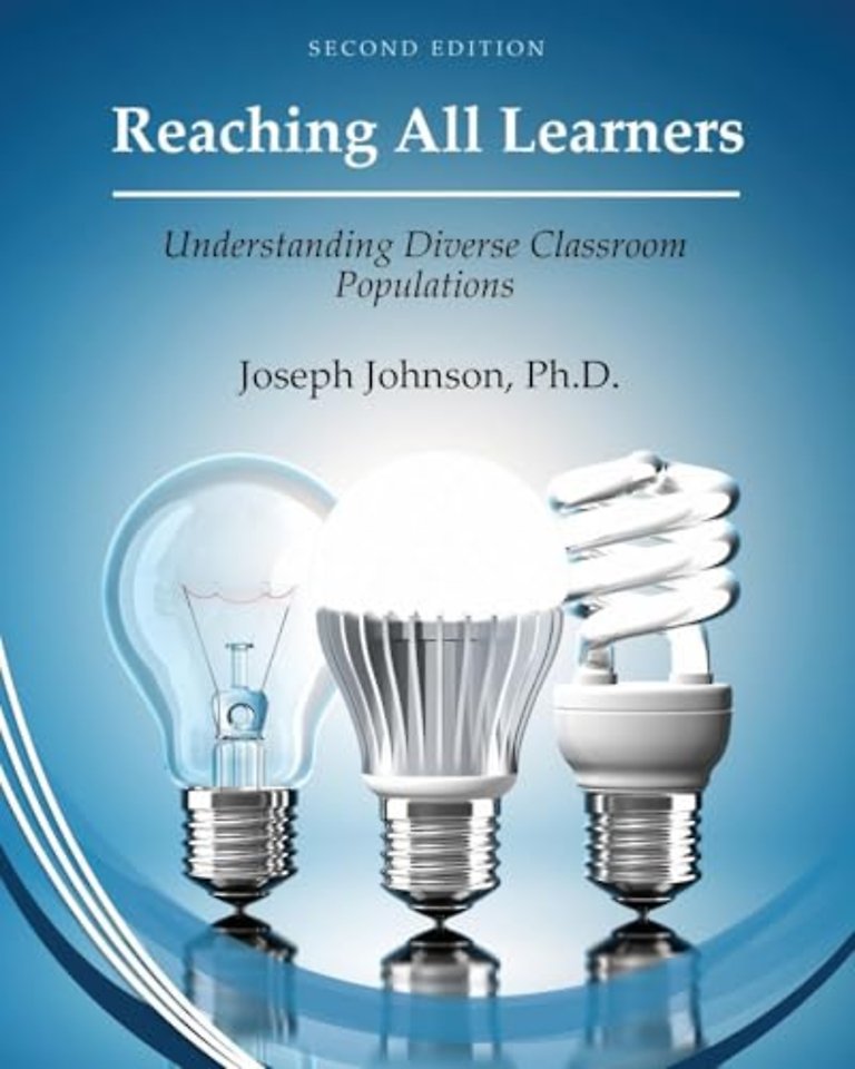 Reaching All Learners – Understanding Diverse Classroom Populations