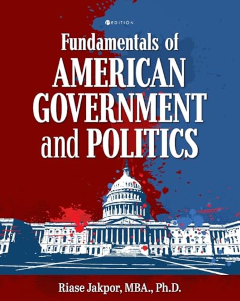 Fundamentals of American Government and Politics