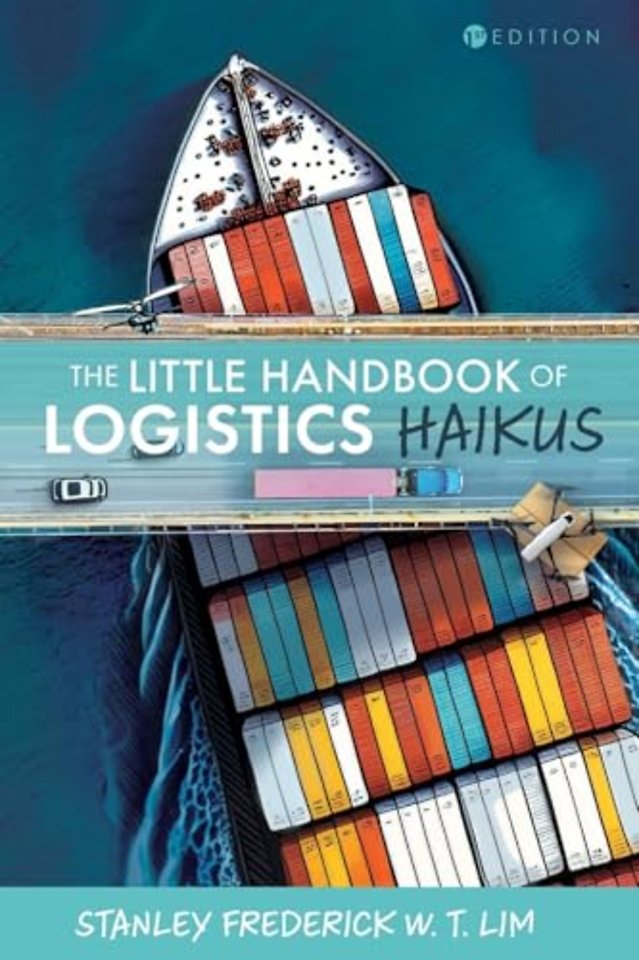 The Little Handbook of Logistics Haikus