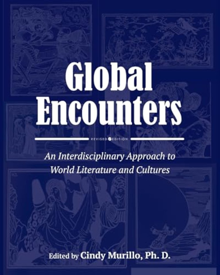 Global Encounters – An Interdisciplinary Approach to World Literature and Cultures