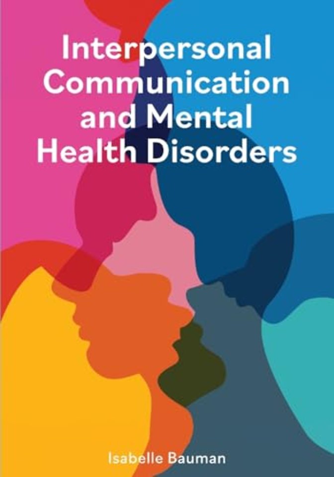 Interpersonal Communication and Mental Health Disorders