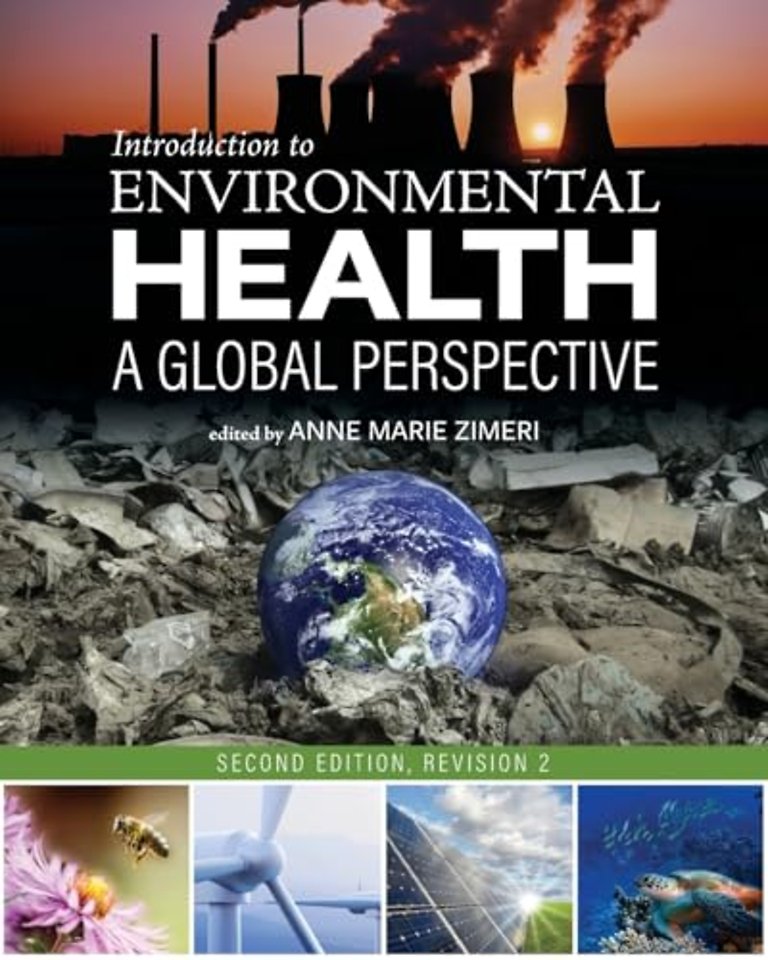 Introduction to Environmental Health – A Global Perspective