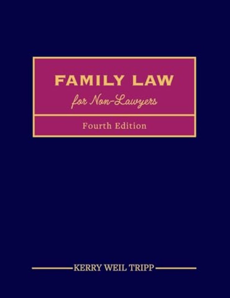 Family Law for Non–Lawyers