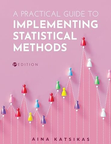 A Practical Guide to Implementing Statistical Methods