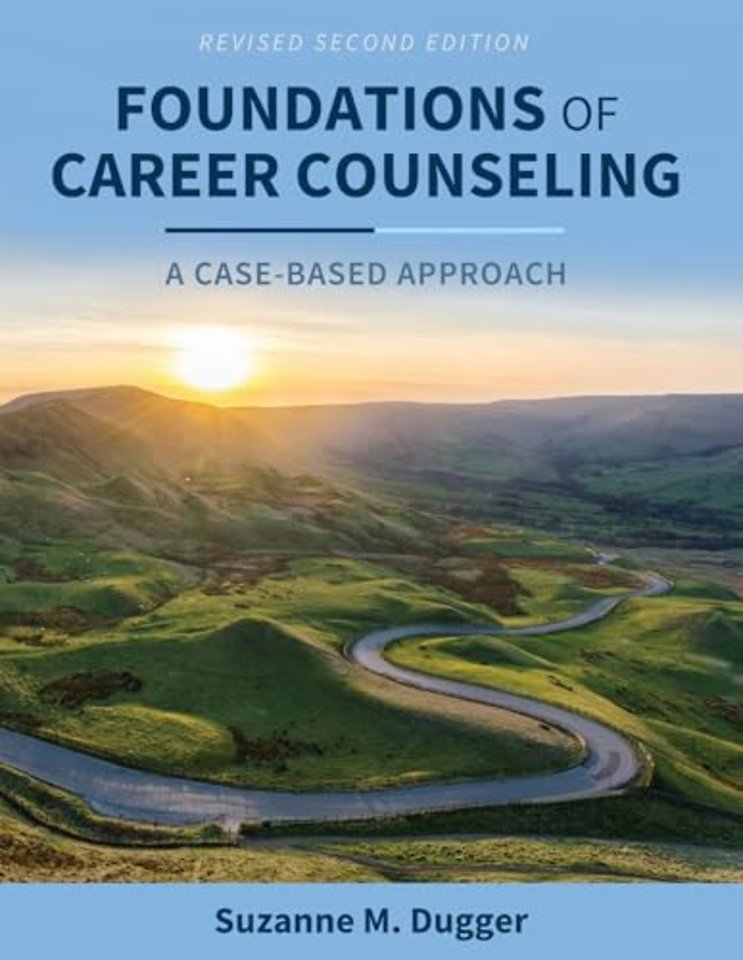 Foundations of Career Counseling – A Case–Based Approach