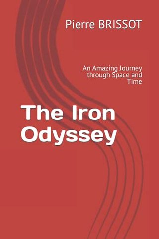 The Iron Odyssey