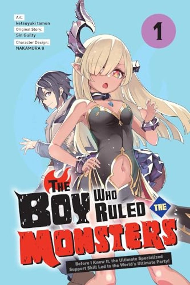 The Boy Who Ruled the Monsters, Vol. 1