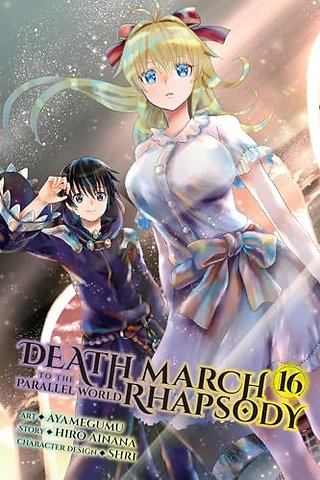 Death March to the Parallel World Rhapsody, Vol. 16 (manga)