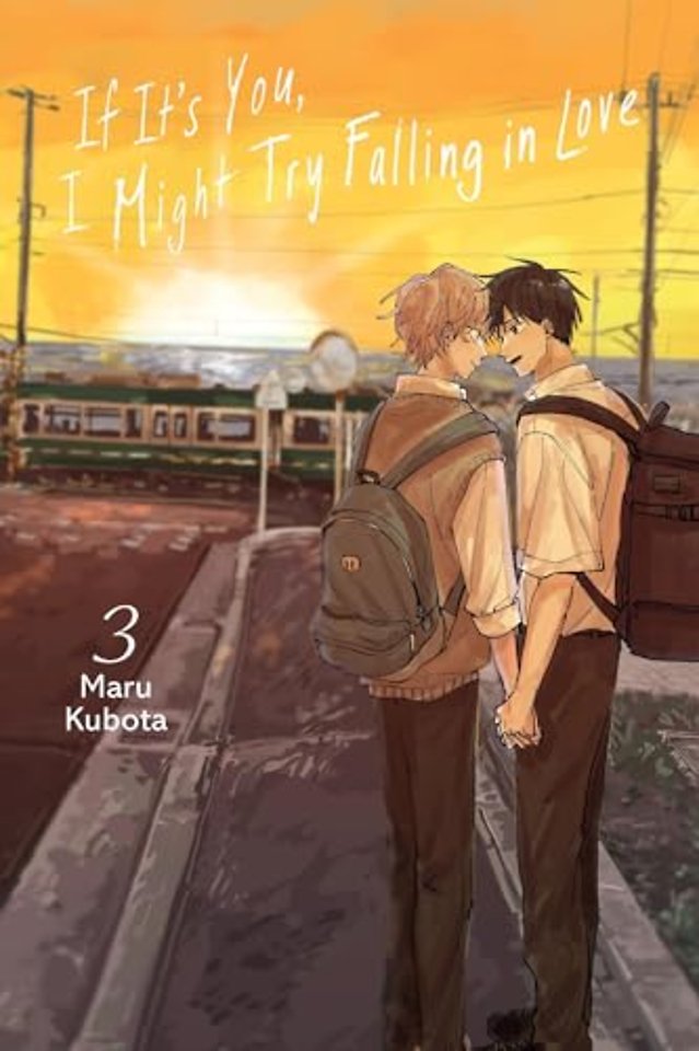 If It’s You, I Might Try Falling in Love, Vol. 3