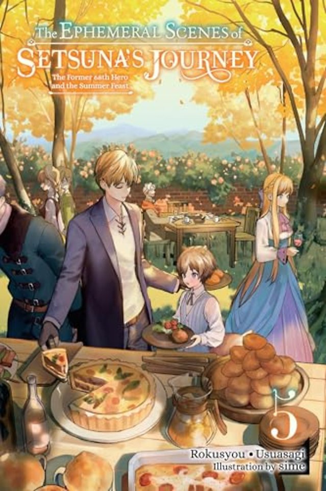 The Ephemeral Scenes of Setsuna's Journey, Vol. 5 (light novel)