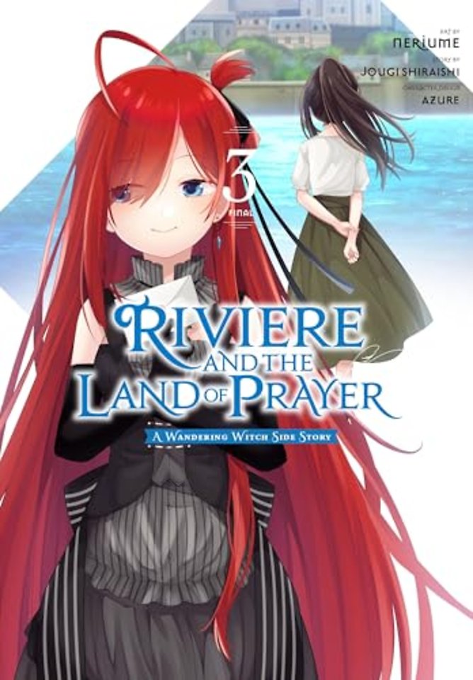 Riviere and the Land of Prayer, Vol. 3 (manga)